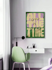 God Is Good - All the Time Canvas
