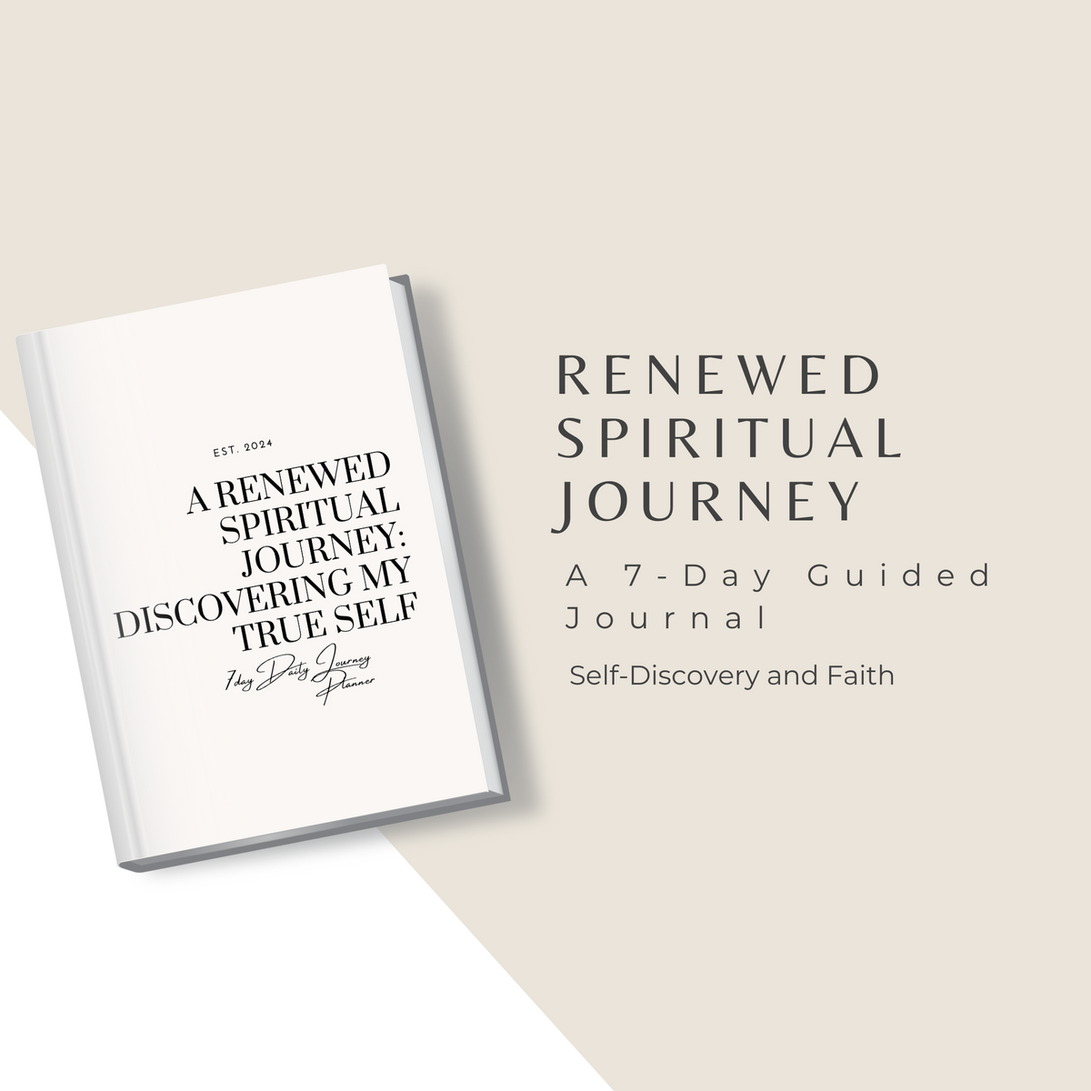 Free- 7 Days Daily Journal with God: A Renewed Spiritual Journey